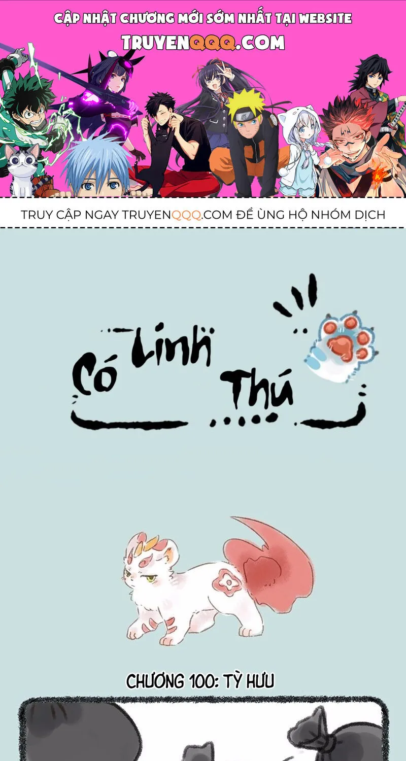 Có Linh Thú - Chap 100 - Trang 1