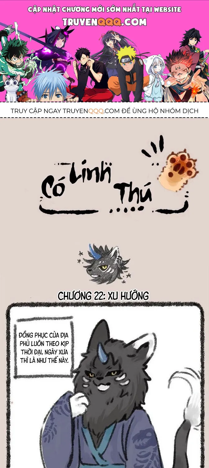 Có Linh Thú - Chap 22 - Trang 1