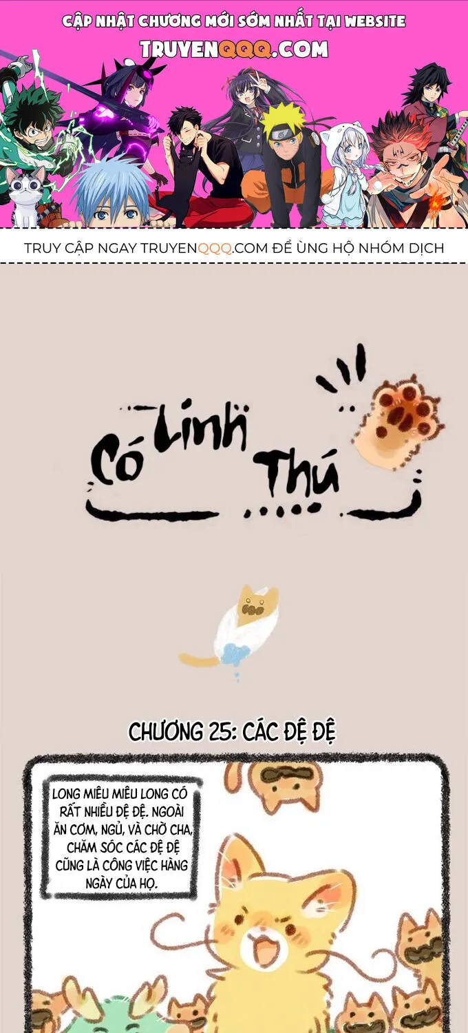 Có Linh Thú - Chap 25 - Trang 1