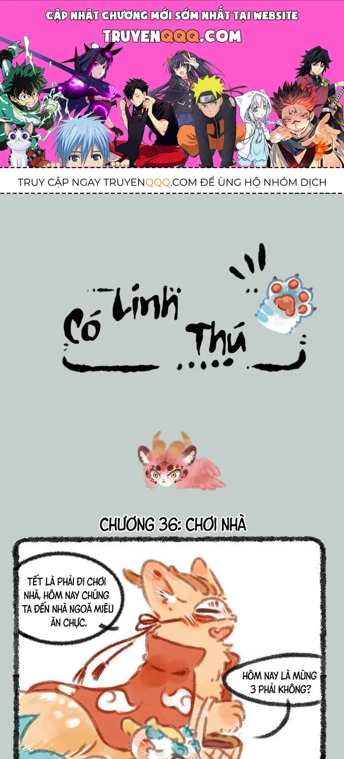 Có Linh Thú - Chap 36 - Trang 1