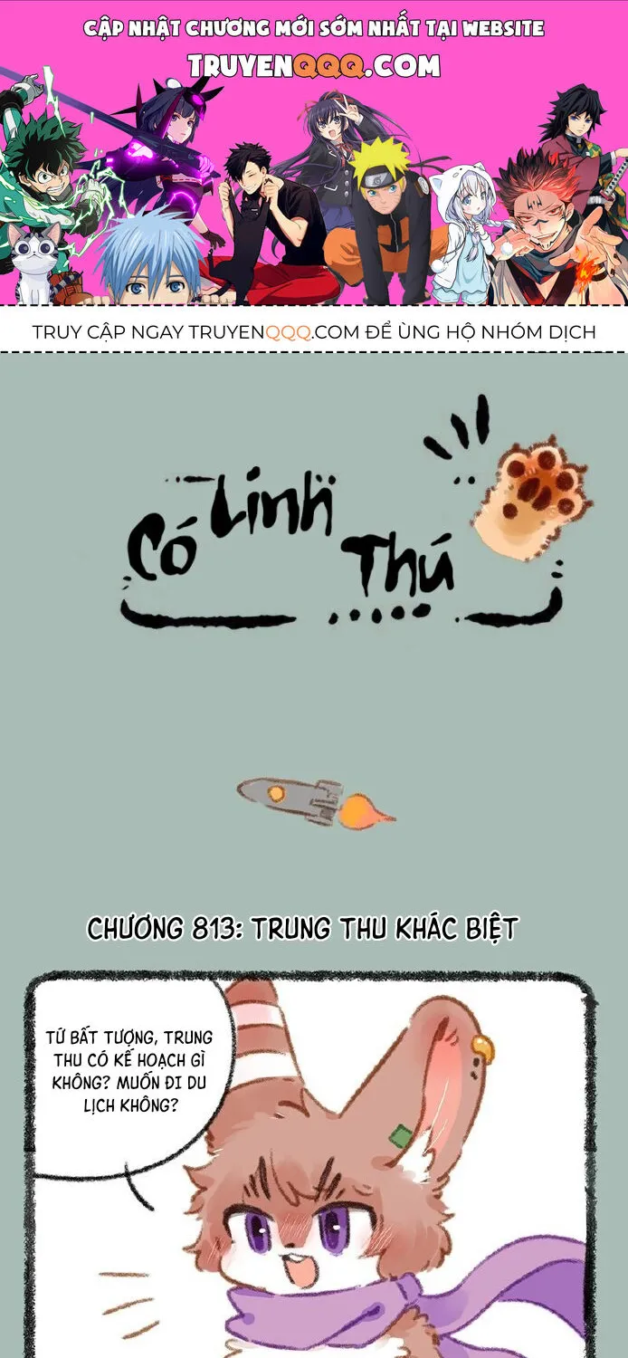 Có Linh Thú - Chap 813 - Trang 1