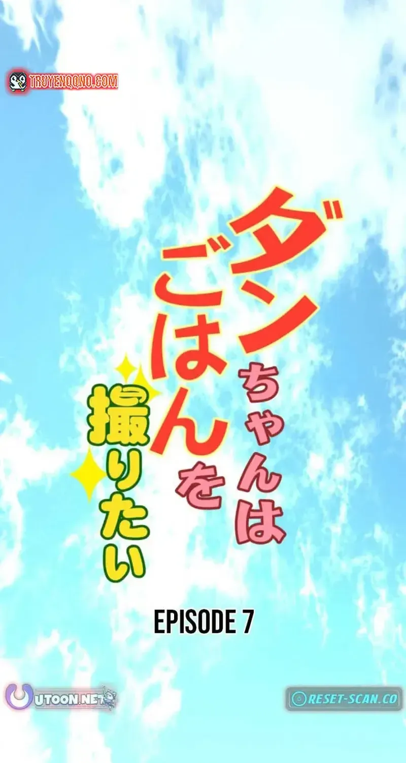 Dan-Chan Muốn Chụp Ảnh Đồ Ăn - Chap 7 - Trang 3