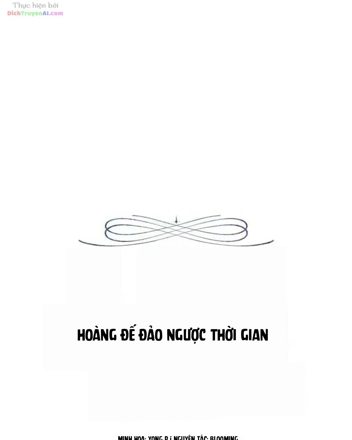 Hoàng Đế Đảo Ngược Thời Gian - Chap 79 - Trang 4