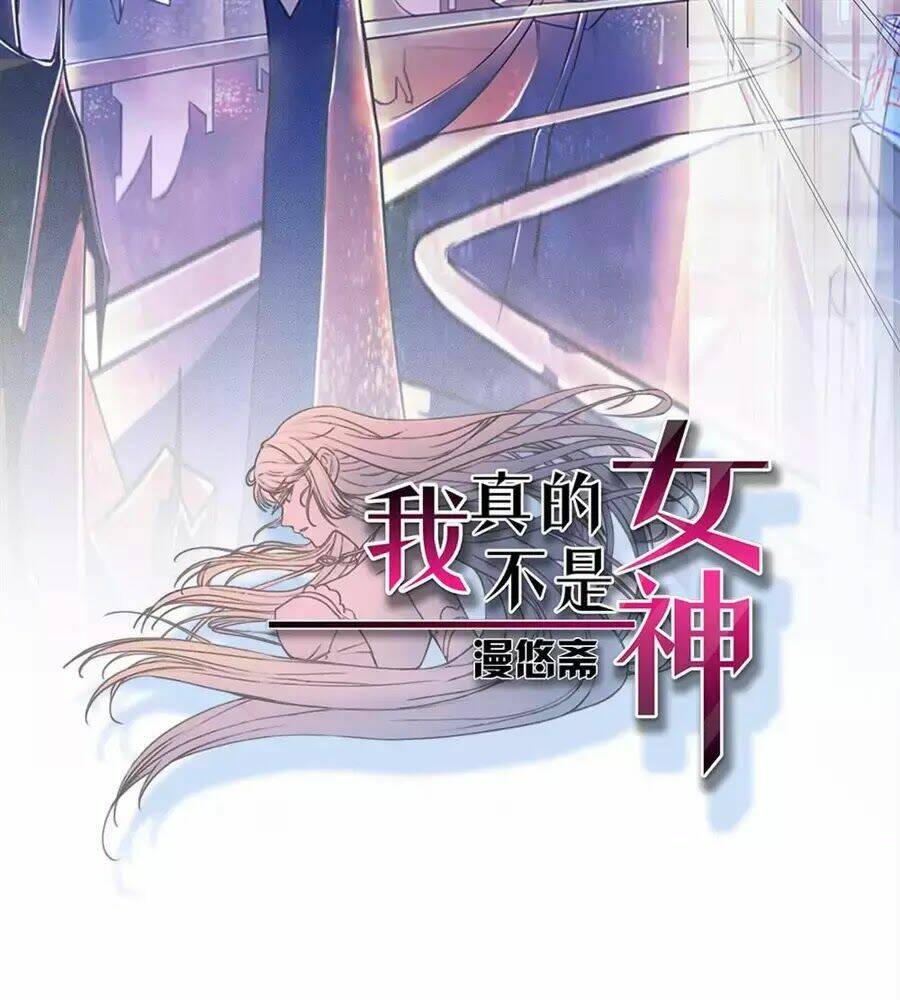 Ta Không Phải Nữ Thần - Chap 7 - Trang 4