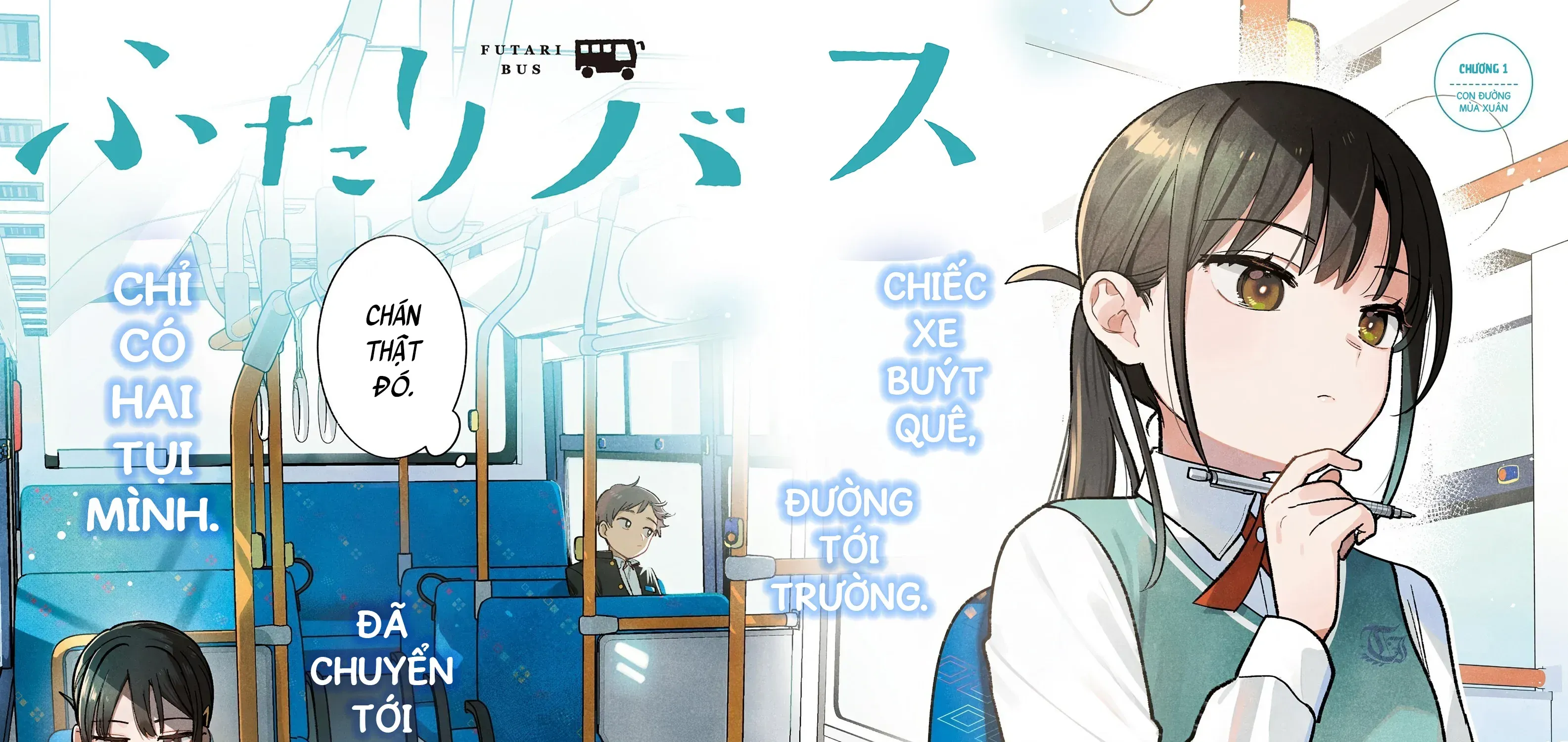 Chiếc Xe Buýt Của Đôi Ta - Chap 1 - Trang 4