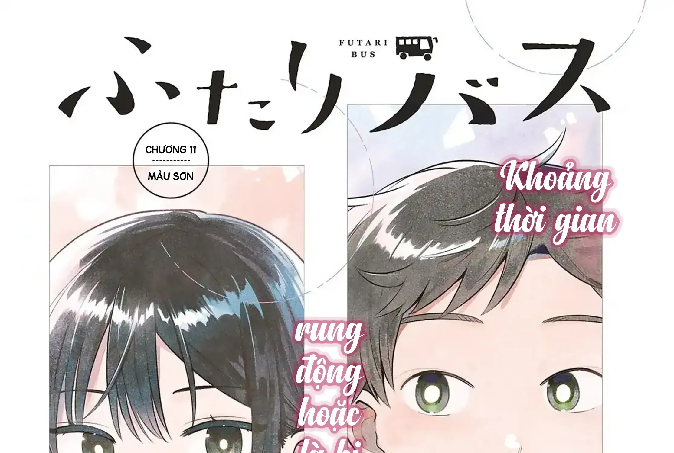 Chiếc Xe Buýt Của Đôi Ta - Chap 11 - Trang 3