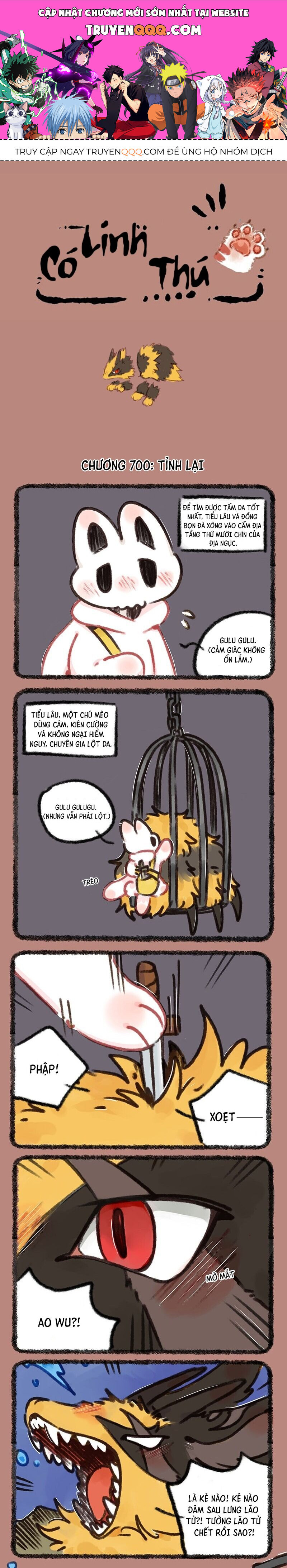 Có Linh Thú - Chap 700 - Trang 1